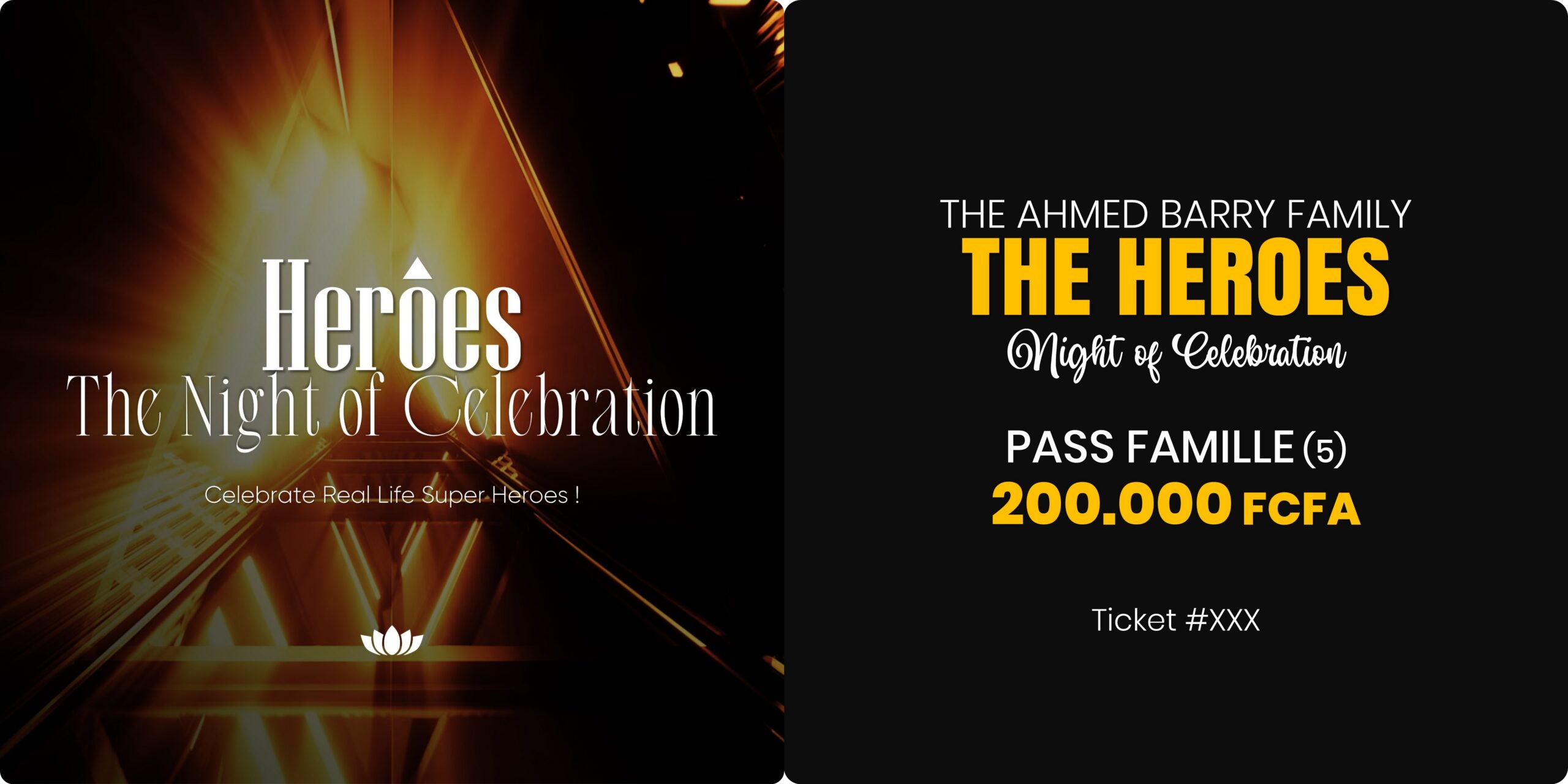 The Heroes Night - Pass Familial